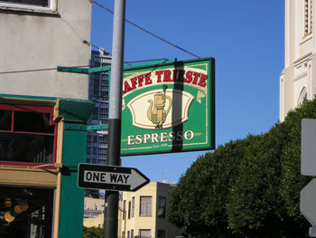 Cafe' Trieste, outside sign