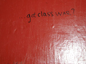 bathroom graffiti, "Got Class War?"